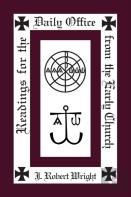 Readings From The Daily Office For The Early Church