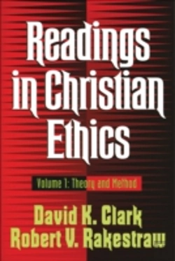 Bertrand.pt - Readings In Christian Ethics Â€“ Theory And Method