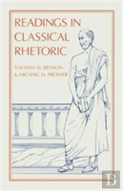 Readings In Classical Rhetoric
