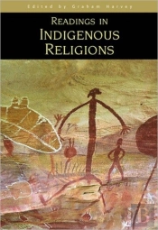 Readings In Indigenous Religions
