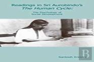 Readings In Sri Aurobindo?S The Human Cycle