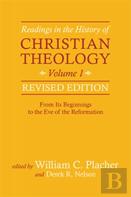 Readings In The History Of Christian Theology
