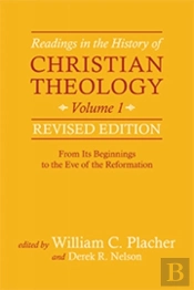 Readings In The History Of Christian Theology