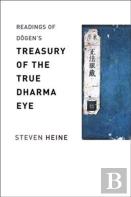 Readings Of Dogen'S ''Treasury Of The True Dharma Eye''