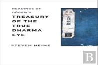 Readings Of Dogen'S ''Treasury Of The True Dharma Eye''