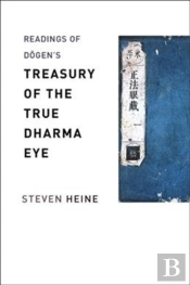Readings Of Dogen'S 'Treasury Of The True Dharma Eye'
