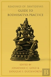Readings Of Santideva'S Guide To Bodhisattva Practice