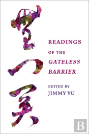 Readings Of The Gateless Barrier