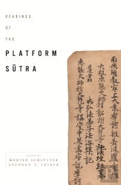 Readings Of The Platform Sutra