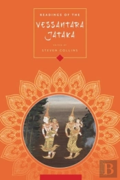 Readings Of The Vessantara Jataka