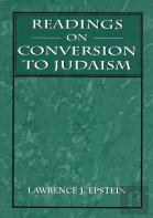 Readings On Conversion To Judaism