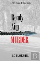 Ready Aim Murder