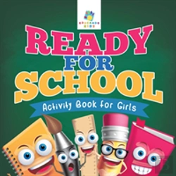 Bertrand.pt - Ready For School | Activity Book For Girls