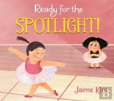 Ready For The Spotlight!
