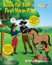 Ready For Your First Horse?