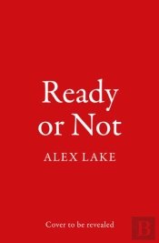 Ready Or Not