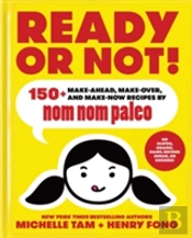 Ready Or Not!