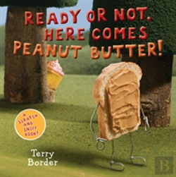 Bertrand.pt - Ready Or Not, Here Comes Peanut Butter!