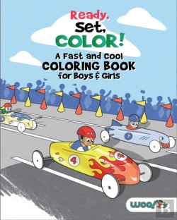 Bertrand.pt - Ready, Set, Color! A Fast And Cool Coloring Book For Boys & Girls