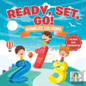 Ready, Set, Go! Numbers Coloring | Coloring Book Kindergarten