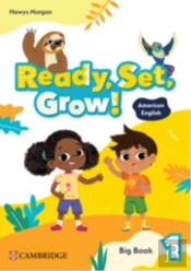 Ready, Set, Grow! Level 1 Big Book American English