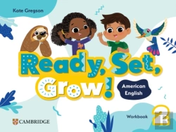 Bertrand.pt - Ready, Set, Grow! Level 2 Workbook American English