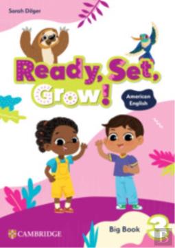 Ready, Set, Grow! Level 3 Big Book American English