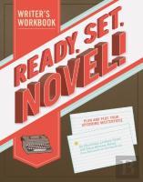 Ready, Set, Novel! Workbook