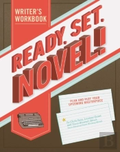 Ready, Set, Novel! Workbook