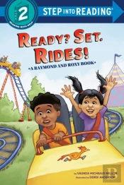 Ready? Set. Rides! (Raymond And Roxy)