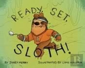 Ready, Set, Sloth!