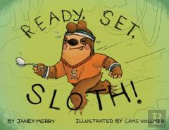 Ready, Set, Sloth!