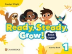 Bertrand.pt - Ready, Steady, Grow! Level 1 Activity Book British English