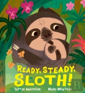 Ready, Steady, Sloth!