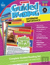 Ready To Go Guided Reading: Determine Importance, Grades 5 - 6