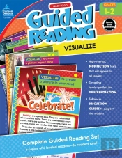 Ready To Go Guided Reading: Visualize, Grades 1 - 2