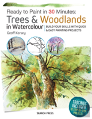 Ready To Paint In 30 Minutes: Trees & Wa