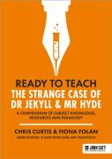 Ready To Teach: The Strange Case Of Dr Jekyll & Mr Hyde