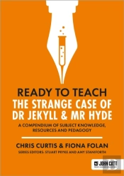 Ready To Teach: The Strange Case Of Dr Jekyll & Mr Hyde