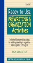 Ready-To-Use Prewriting And Organization Activities