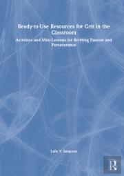 Ready-To-Use Resources For Grit In The Classroom