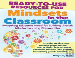 Ready-To-Use Resources For Mindsets In The Classroom