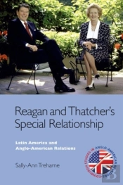 Reagan And Thatcher'S Special Relationship
