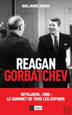 Bertrand.pt - Reagan - Gorbatchev ; Reykjavik, 1986