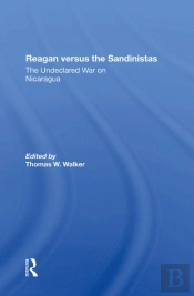 Reagan Versus The Sandinistas