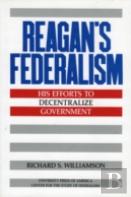 Reagan'S Federalism