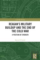Reagan'S Military Buildup And The End Of The Cold War