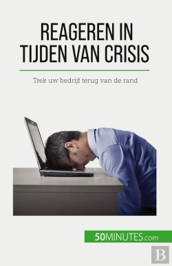 Bertrand.pt - Reageren In Tijden Van Crisis : Trek Uw Bedrijf Terug Van De Rand