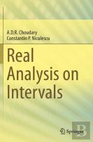 Real Analysis On Intervals