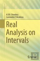 Real Analysis On Intervals